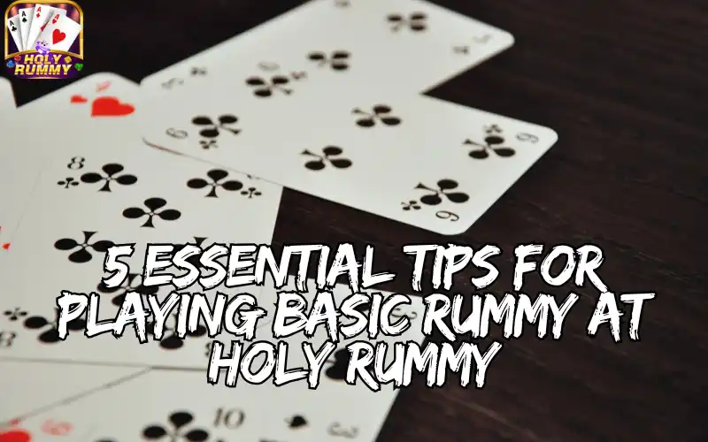 basic rummy